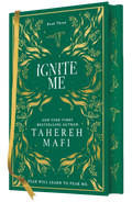 Ignite Me (Shatter Me #3) by Taherah Mafi