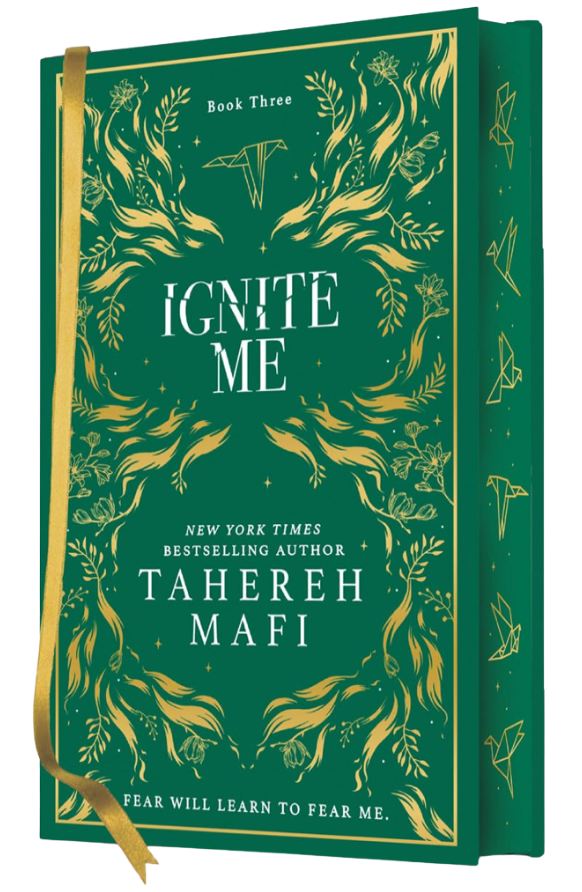 Ignite Me (Shatter Me #3) by Taherah Mafi