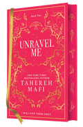 Unravel Me (Shatter Me #2) by Tahereh Mafi