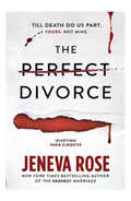 The perfect divorce by Jeneva Rose