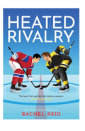 Heated Rivalry- Racheal Ried