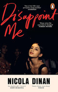 Disappoint Me by Nicola Dinan
