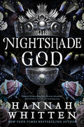 The Nightshade God By Hannah Whitten