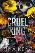 Cruel King By Rina Kent