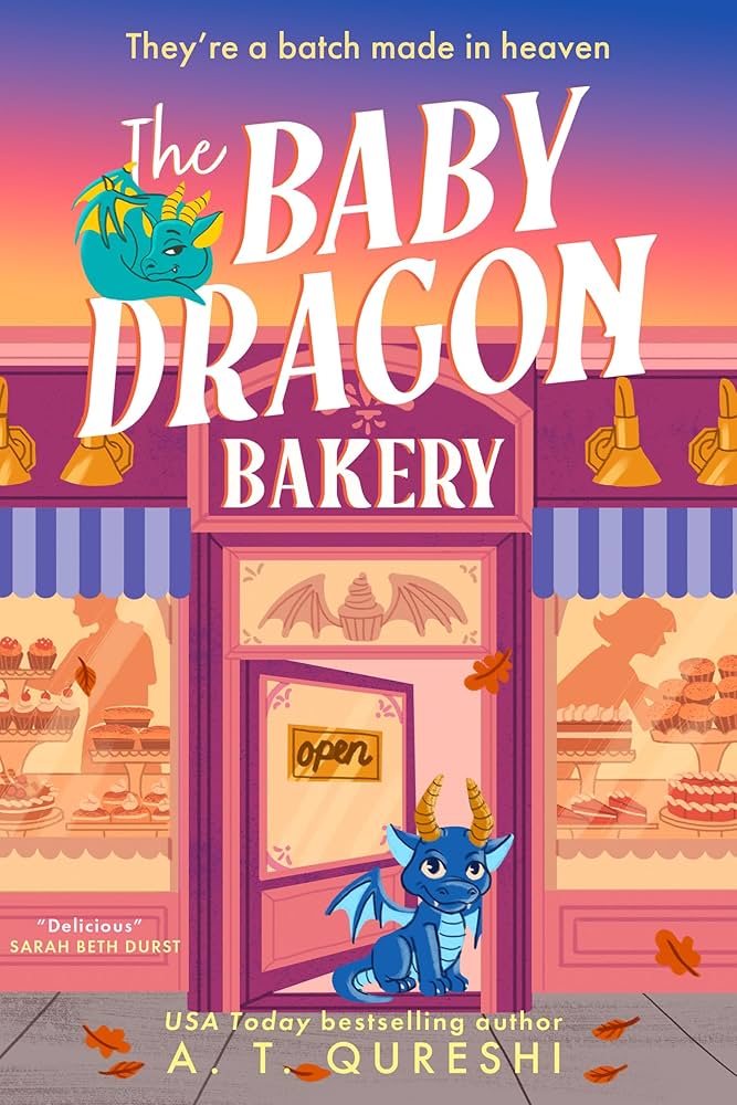 The Baby Dragon Bakery By A.T. Qureshi