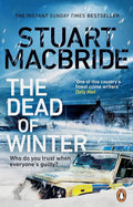 The Dead Of Winter By Stuart Macbride