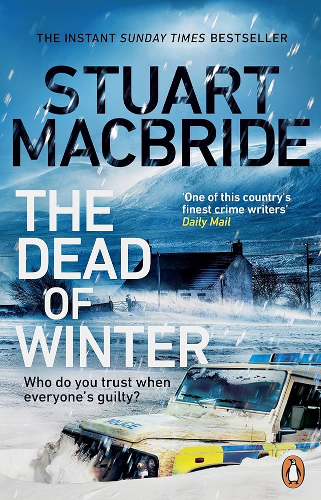 The Dead Of Winter By Stuart Macbride