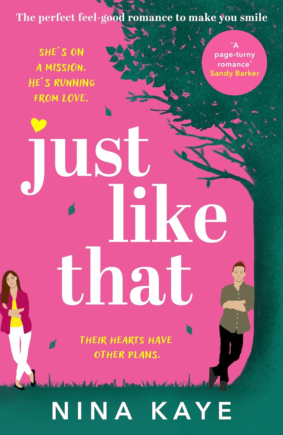 Just like that by Nina Kaye