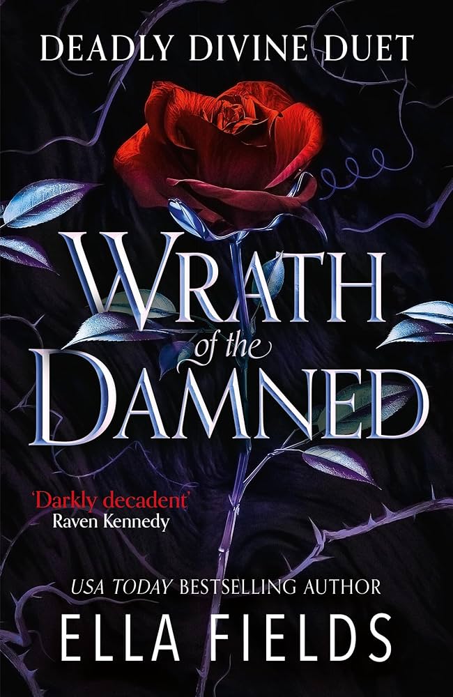 Wrath Of The Damned By Ella Fields