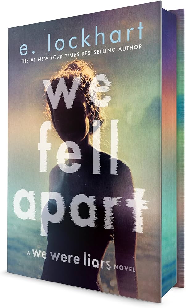 We Fell Apart By E. Lockhart