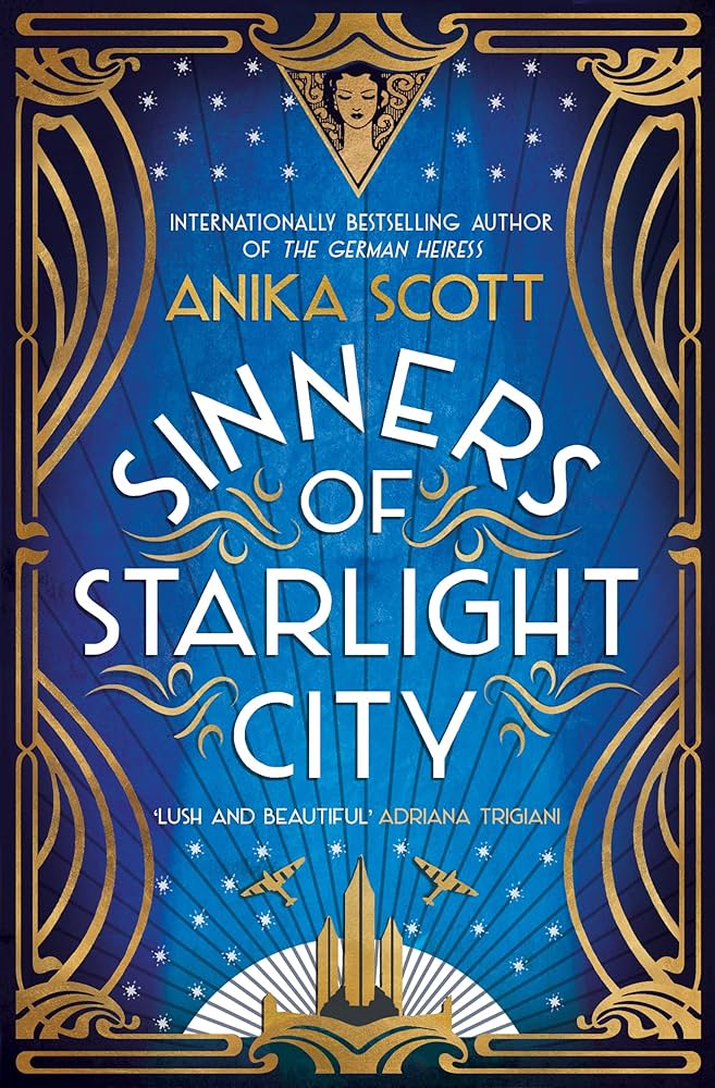 Sinners Of Starlight City By Anika Scott