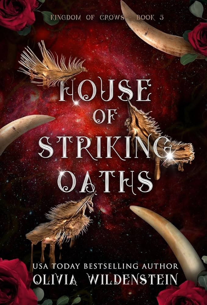 House Of Striking Oaths By Olivia Wildenstein