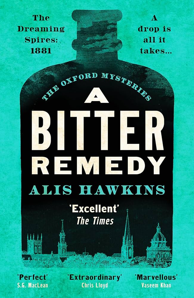 A Bitter Remedy By Alis Hawkins