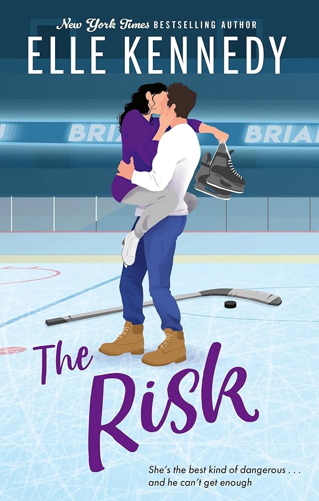 The Risk (Briar U #2) by Elle Kennedy