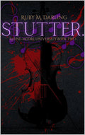 Stutter By Ruby M. Darling