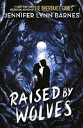Raised By Wolves By Jennifer Lynn Barnes