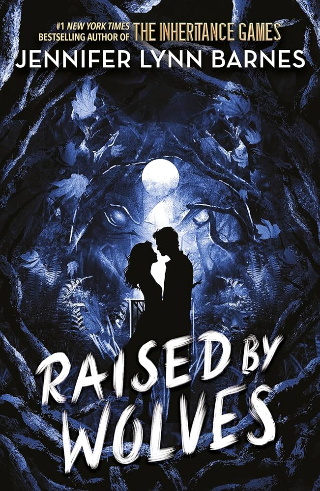 Raised By Wolves By Jennifer Lynn Barnes