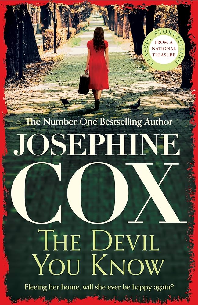 The Devil You Know By Josephine Cox
