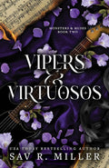 Vipers & Virtuosos By Sav R. Miller