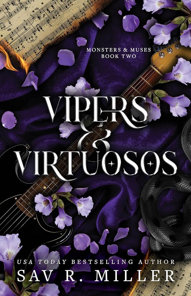 Vipers & Virtuosos By Sav R. Miller