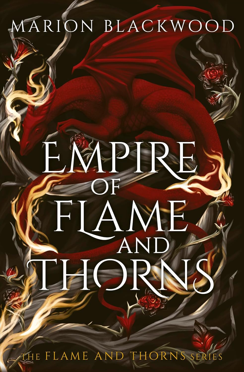 Empire Of Flame And Thorns By Marion Blackwood