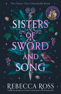 Sisters Of Sword And Song By Rebecca Ross