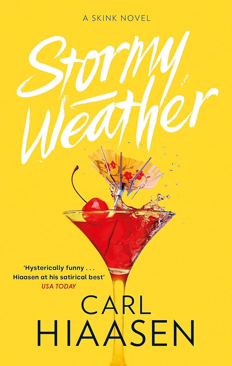 Stormy Weather By Carl Hiaasen