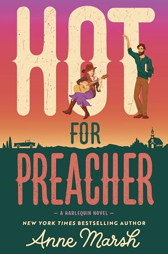Hot For Preacher by Anne Marsh
