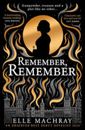 Remember, Remember By Elle Machray