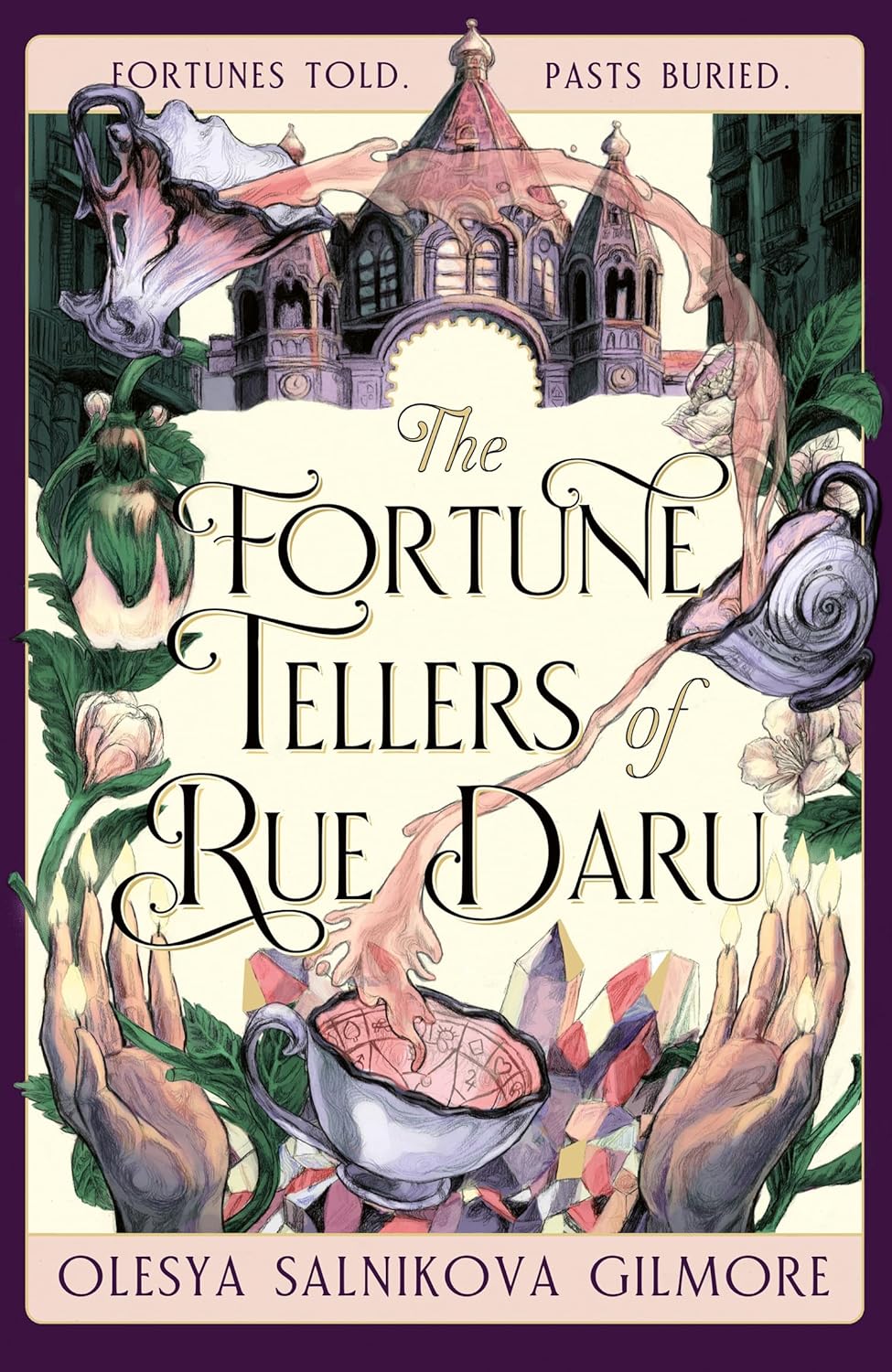 The Fortune Tellers Of Rue Daru By Olesya Salnikova Gilmore