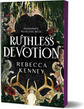 Ruthless Devotion By Rebecca Kenney