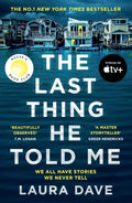 The Last Thing He Told Me By Laura Dave