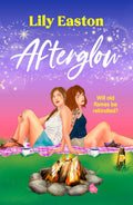Afterglow By Lily Easton