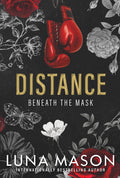 Distance By luna Mason
