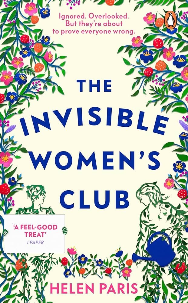 The Invisible Women's Club By Helen Paris