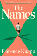 The Names By Florence Knapp