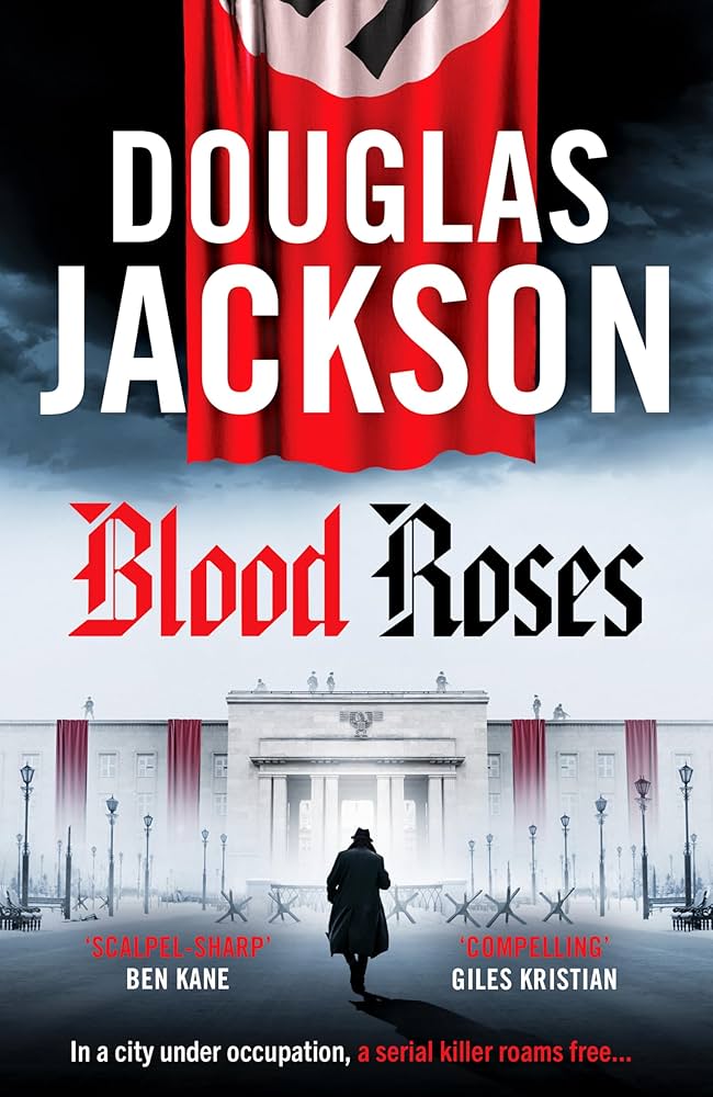 Blood Roses By Douglas Jackson