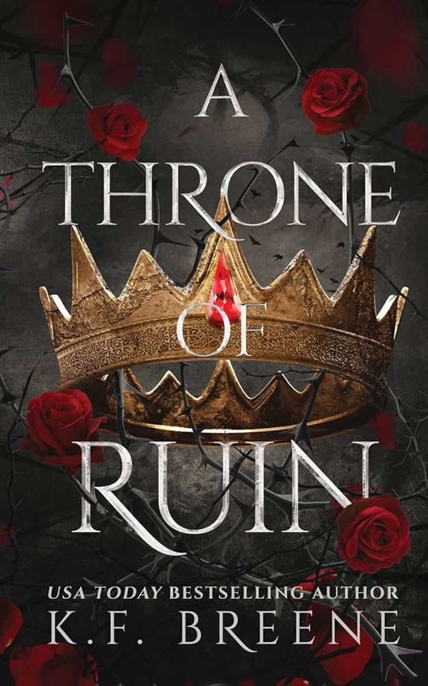 A Throne Of Ruin By K.F. Breene