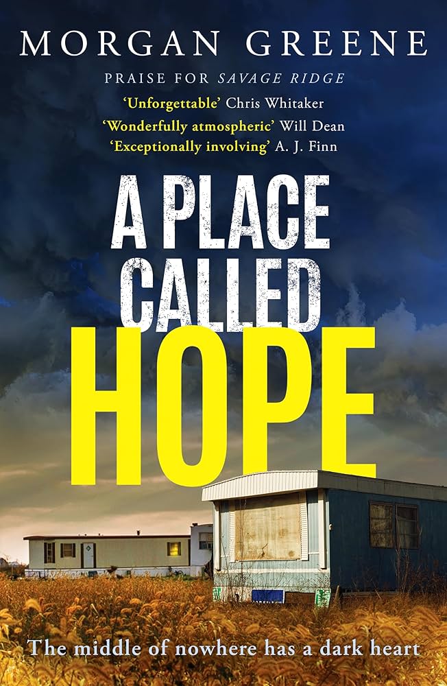 A Place Called Hope By Morgan Greene