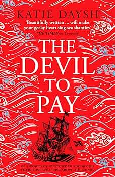 The Devil To Pay By Katie Daysh