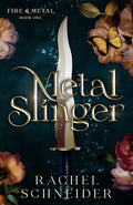 Metal Slinger By Rachel schneider