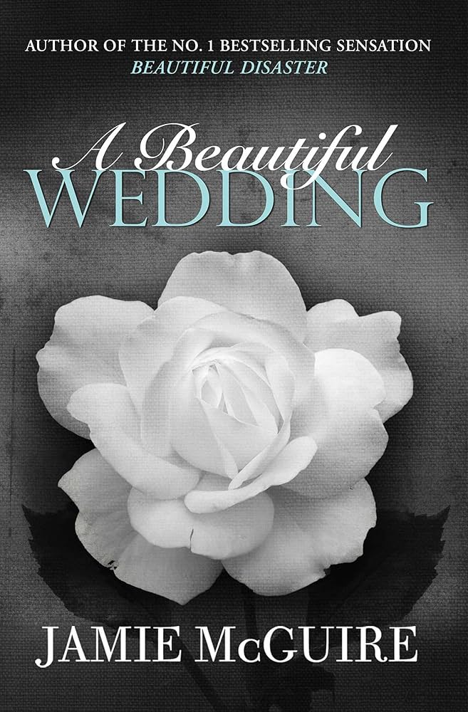A Beautiful Wedding By Jamie McGuire