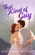 That Kind of  (The Queen's Cove Series #1) by Stephanie Archer