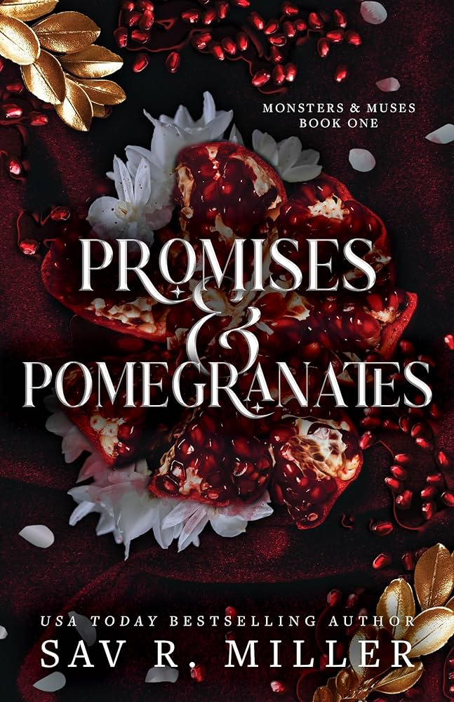 Promise & Pomegranates By San R. Miller