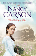 The Railway Girl By Nancy Carson