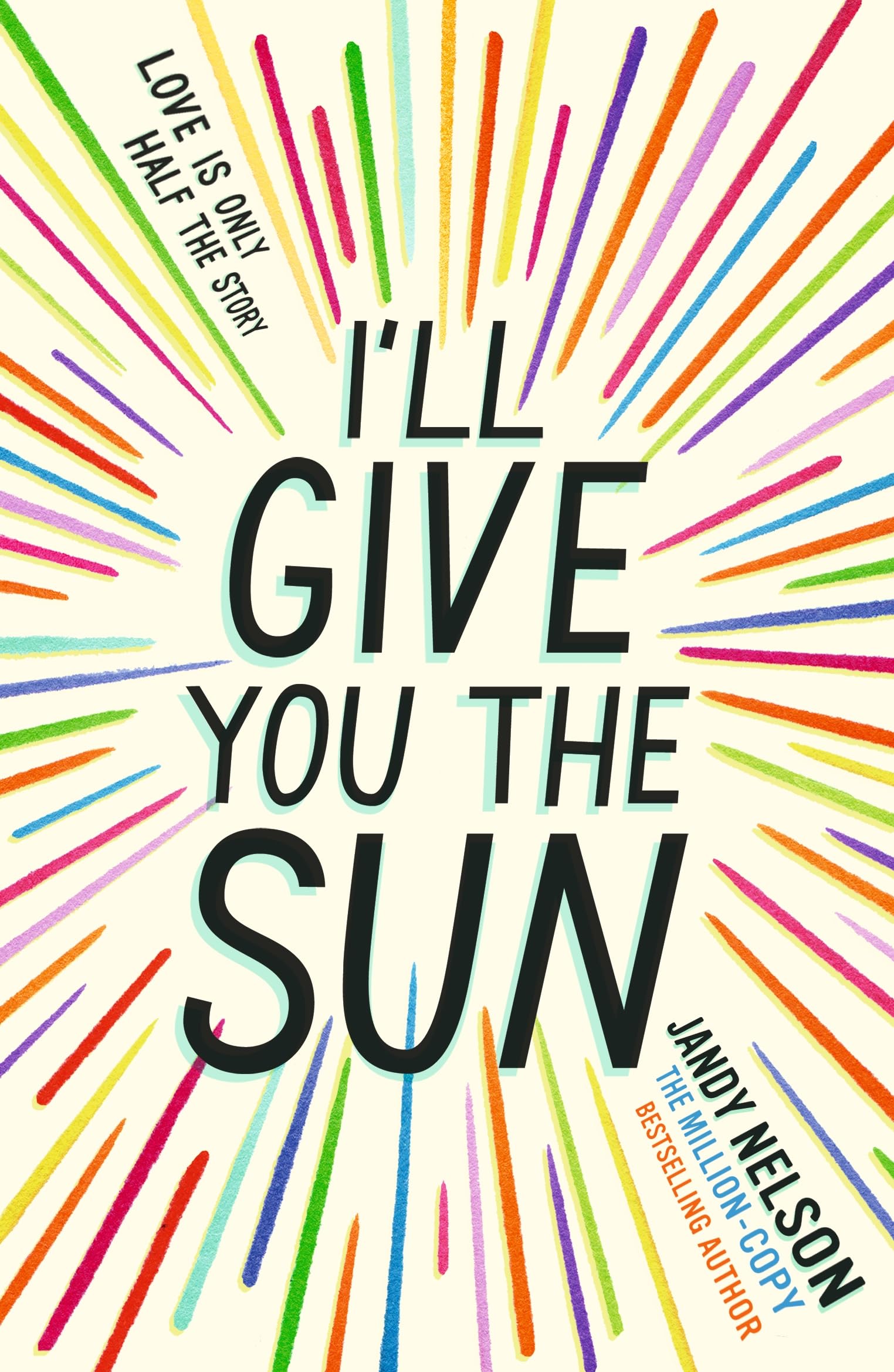 I'll Give You The Sun By Jandy Nelson