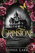 Grimstone By Sophie Lark