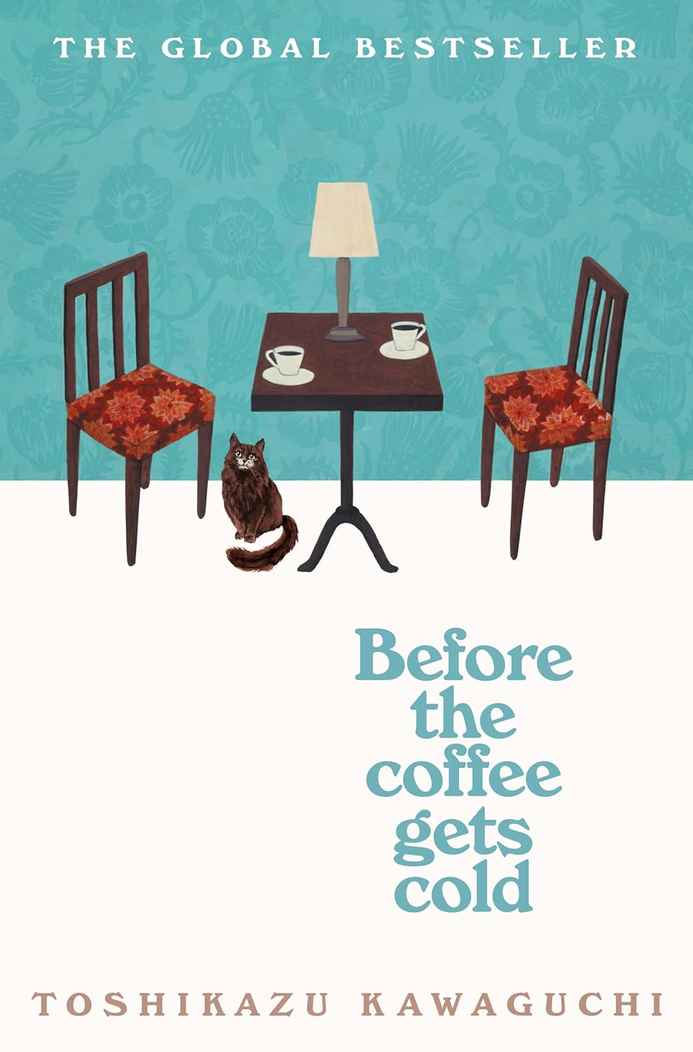 Before the coffee gets cold by T Kawaguchi