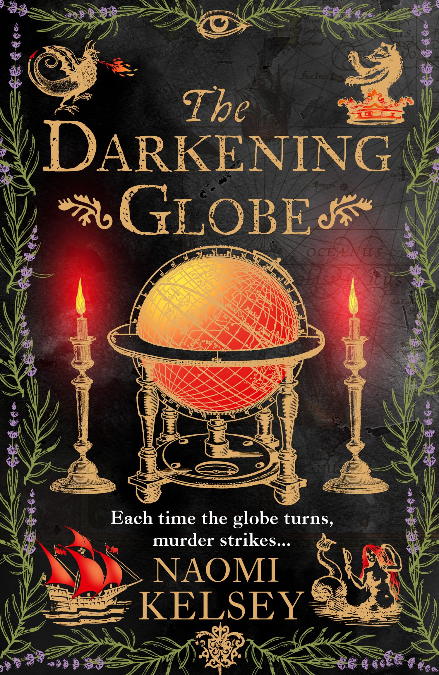 The Darkening Globe By Naomi Kelsey