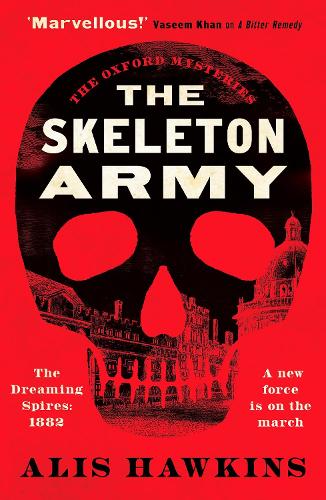 The Skeleton Army by Alis Hawkins